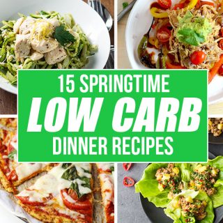 15 springtime low carb dinner recipes ready for your table in no time flat. What a wonderful recipe roundup!
