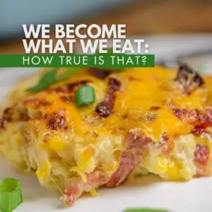 The choices we make at the dining table can shape our bodies, minds, and lifestyles so do we become what we eat?
