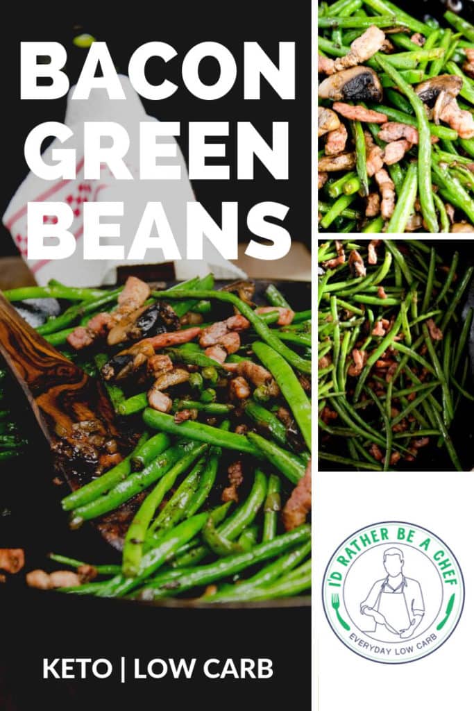 Low carb green beans and mushrooms recipe with bacon