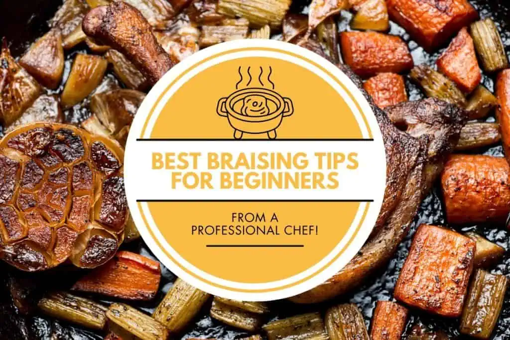 Close-up of beautifully braised meat with roasted garlic and vegetables, highlighting caramelized textures, alongside text reading 'Best Braising Tips for Beginners from a Professional Chef'.